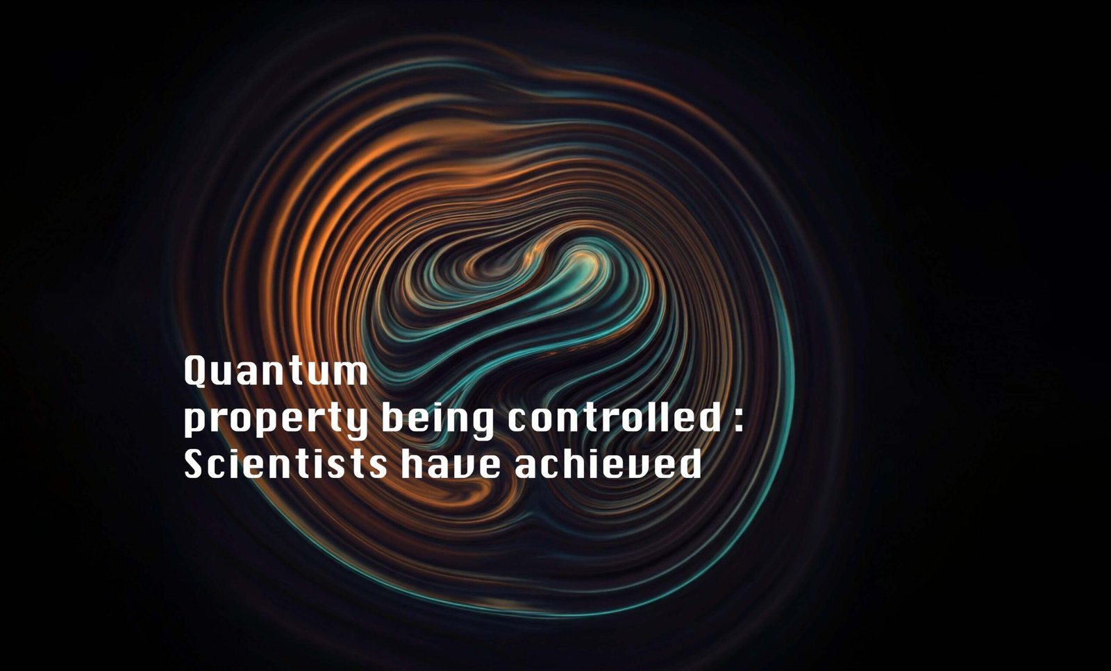 Controlling “Nuclear Spin” specifies the quantum property being controlled : Scientists have achieved