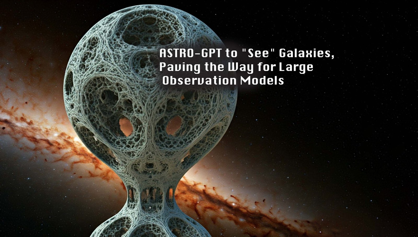 ASTRO-GPT to “See” Galaxies, Paving the Way for Large Observation Models